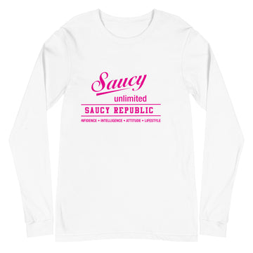 Saucy Unlimited Pink Logo Saucy Republic Slogan Long Sleeve Tee